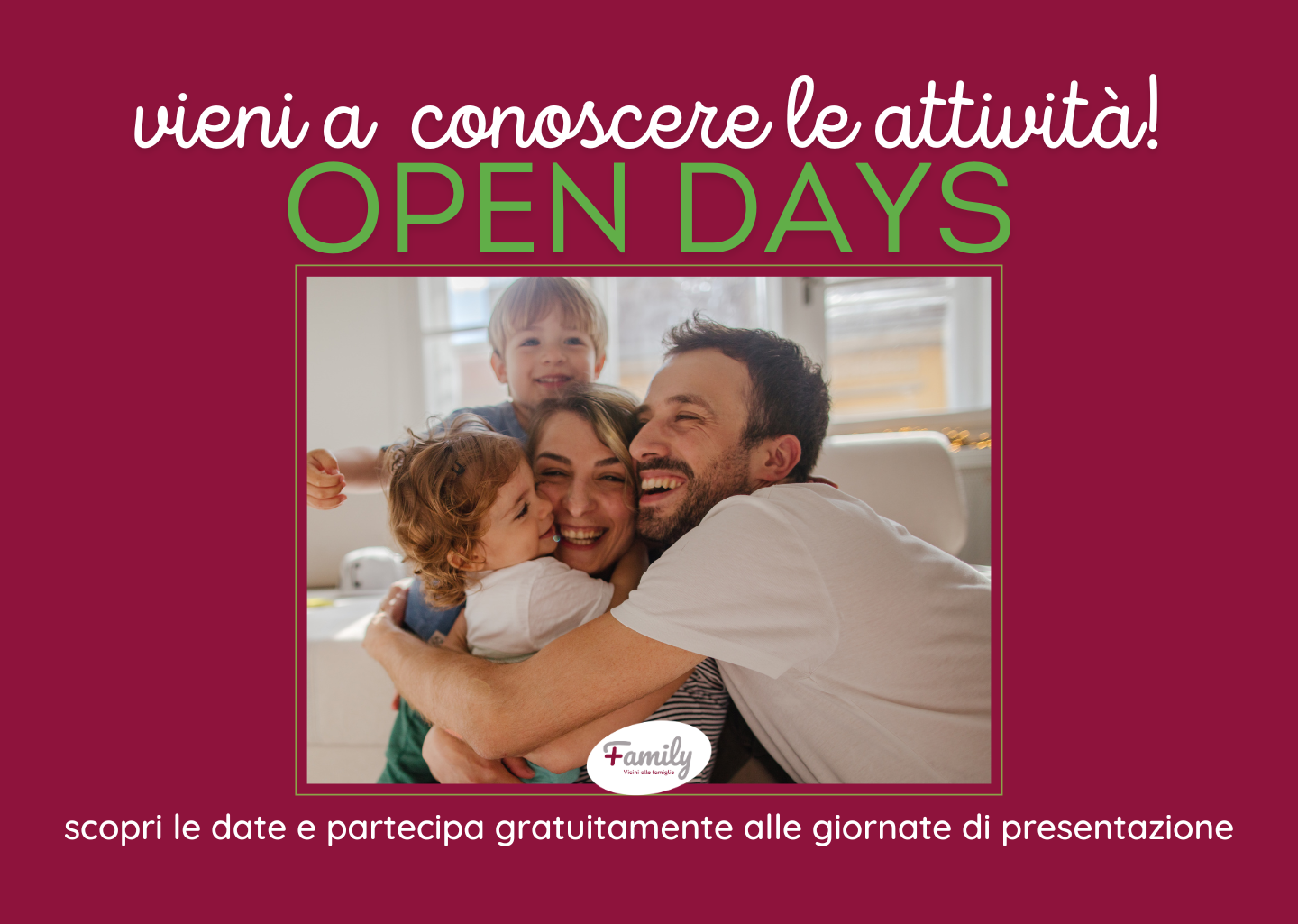 OPEN DAYS FAMILY + COMUNE SAN GIOVANNI LUPTATOTO